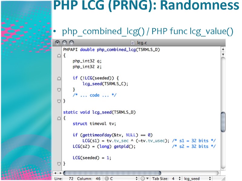 PHP LCG (PRNG): Randomness   php_combined_lcg() / PHP func lcg_value()